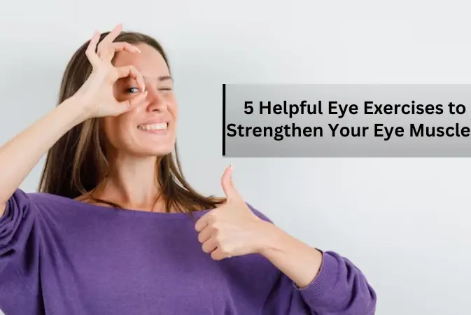 Eye Strengthening Routine